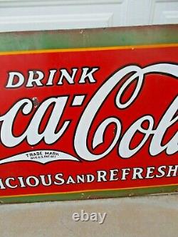 Single Sided Porcelain Coca Cola Sign circa 1930 59 ½ x 34 ½ Rare Version