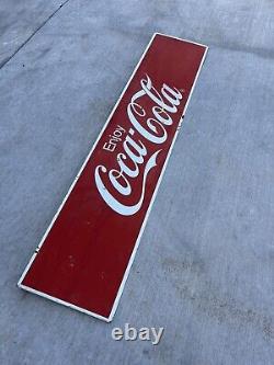 VINTAGE 1965 Coca Cola METAL SIGN 47 X 10 ENJOY COLA COLA Excellent Patina