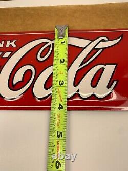 VINTAGE (COCA COLA) EMBOSSED METAL TACKER SIGN (16.75x 4) NEAR MINT/NOS