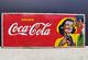 VINTAGE DRINK COCA COLA PORCELAIN ENAMEL METAL SODA SIGN SIZE 12 x 5