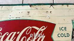 VINTAGE ORIGINAL 1950's COCA COLA SIGN OF GOOD TASTE FISHTAIL LOGO SIGN 55x32