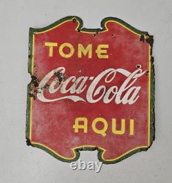 VTG 1950 COCA-COLA SPANISH TOME Coca Cola AQUI PORCELAIN 19.5x16.5 SIGN