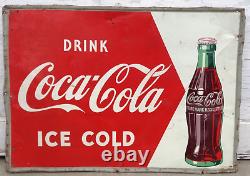 VTG 50's Metal Coca Cola Sign DRINK COCA COLA ICE COLD 20x28 Soda Gas Oil Coke