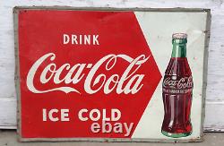 VTG 50's Metal Coca Cola Sign DRINK COCA COLA ICE COLD 20x28 Soda Gas Oil Coke