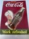 Very Old Antique COCA COLA Sign. Coke Advertising Sign still has Plastic on It