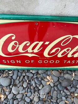 Vintage 1940's-1950's Coca Cola Sign of Good Taste Fishtail Metal Sign 53