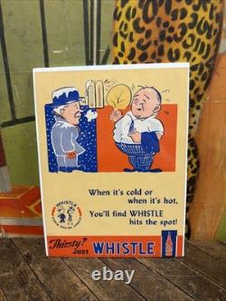 Vintage 1941 Whistle Orange Sign Coca Cola Coke 7up Pepsi Orange Crush Dr Pepper