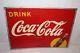 Vintage 1948 Drink Coca Cola Soda Pop Bottle Gas Station 27 Metal Sign