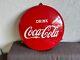 Vintage 1950'S Drink Coca Cola 15 Inch Coke Porcelain Button Sign