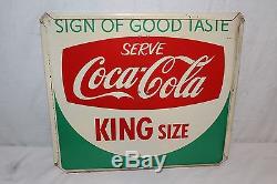 Vintage 1950's Coca Cola Soda Pop King Size Good Taste 2 Sided 17 Metal Sign