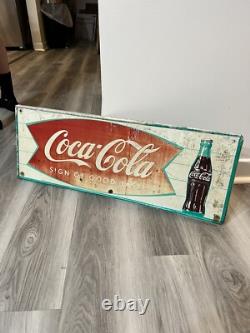 Vintage 1950s Coca Cola Sign Of A Good Taste Sign
