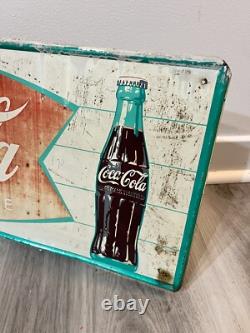 Vintage 1950s Coca Cola Sign Of A Good Taste Sign