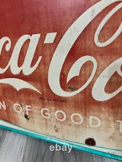 Vintage 1950s Coca Cola Sign Of A Good Taste Sign