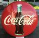 Vintage 48 Coca Cola Button Sign Drink Coca-Cola In Bottles Advertisement