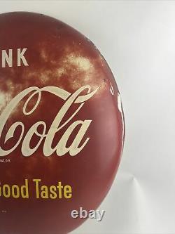 Vintage Advertising Drink Coca-Cola Button Sign, Large 24, Sign Of Good Taste