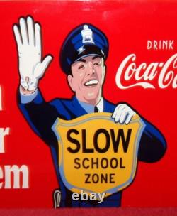 Vintage Coca Cola Cop Slow School Zone Police 12 Metal Soda Gasoline Oil Sign