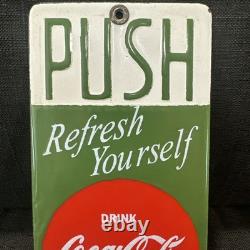 Vintage Coca Cola Door Push Porcelain Sign Refresh Yourself Drink 4x8