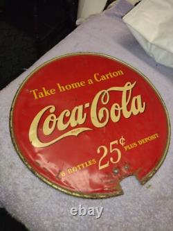 Vintage Coca Cola Double sided Sign Take Home a Carton 25 cents 13 diameter