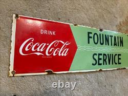 Vintage Coca Cola Fountain Service Porcelain Sign 17 X 5 1/2