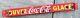 Vintage Coca Cola French Canadian Buvez Glace Porcelain Sign Door Push Bar Store