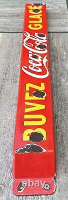 Vintage Coca Cola French Canadian Buvez Glace Porcelain Sign Door Push Bar Store