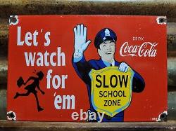 Vintage Coca Cola Porcelain Sign 1959 Soda Pop Beverage Coke School Zone Guard