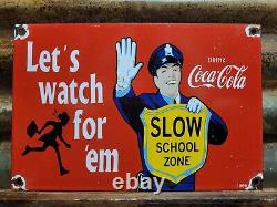 Vintage Coca Cola Porcelain Sign 1959 Soda Pop Beverage Coke School Zone Guard