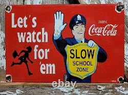 Vintage Coca Cola Porcelain Sign 1959 Soda Pop Beverage Coke School Zone Guard