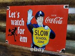 Vintage Coca Cola Porcelain Sign 1959 Soda Pop Beverage Coke School Zone Guard