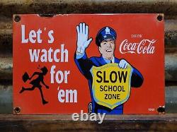 Vintage Coca Cola Porcelain Sign 1959 Soda Pop Beverage Coke School Zone Guard