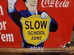 Vintage Coca Cola Porcelain Sign 1959 Soda Pop Beverage Coke School Zone Guard