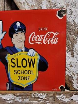Vintage Coca Cola Porcelain Sign 1959 Soda Pop Beverage Coke School Zone Guard