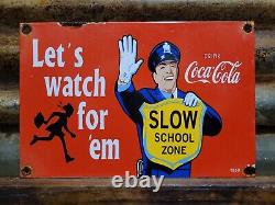Vintage Coca Cola Porcelain Sign 1959 Soda Pop Beverage Coke School Zone Guard