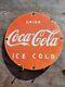 Vintage Coca Cola Porcelain Sign Coke Beverage Ice Cold Soda Pop Drink Store 12