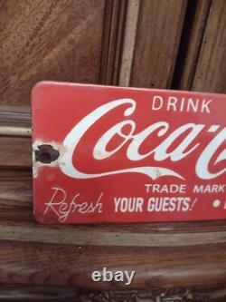 Vintage Coca Cola Porcelain Sign Old Door Push Bar Soda Pop Drink Bottle Coke