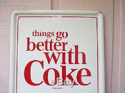 Vintage Coca Cola Things Go Better With Coke Sign EXC. Condition NO RESERVE
