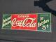 Vintage Coca Cola Tin sign 35 1/2 x 11 3/4