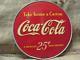Vintage Coke Coca-Cola 25c Round Display Sign Antique 6 Pack Carton Soda 9754