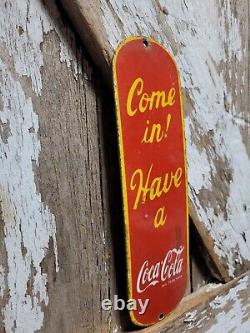 Vintage Coke Porcelain Sign Old Soda Coca Cola General Store Screen Door Push