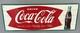 Vintage Early 50's Coca Cola Sign Enjoy That Refreshing New Feeling 32 X 12