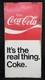 Vintage Enjoy Coca Cola It's the Real Thing Metal Coke Advertising Sign