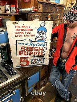 Vintage LG 30X24 Slush Puppie Frozen Beverage Drink Soda Pop 2 sided Metal Sign