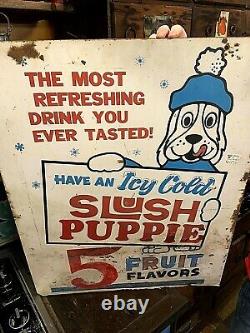 Vintage LG 30X24 Slush Puppie Frozen Beverage Drink Soda Pop 2 sided Metal Sign