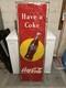 Vintage LG. ORIGINAL''HAVE A COKE'' METAL EMBOSSED ADVERTISING SIGN, 54X18