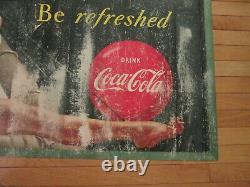 Vintage Original 1949 Coca Cola Coke BE REFRESHED Cardboard Sign