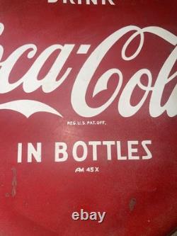 Vintage Original Drink Coca-Cola IN BOTTLES Sign Coke 12 Button Arrow