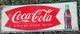 Vintage Rare COCA-COLA Fishtail Metal Sign Sign Of Good Taste 1960's