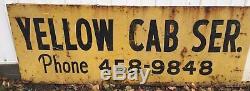 Vintage Yellow Cab Metal Sign 24x94 Soda Pepsi Old Gas Garage Store 266-17J