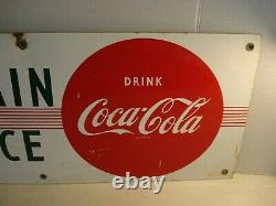 Vtg COCA COLA Fountain Service Porcelain Sign 29 x 12 NICE