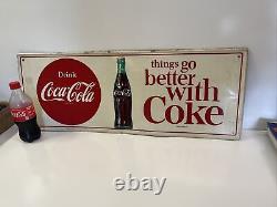 Vtg Metal Coke Sign COCA COLA Things Go Better With Coke 32 x 12 MCA 2732 010